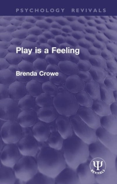 Play Is A Feeling
