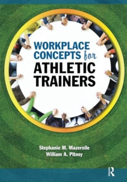 Workplace Concepts For Athletic Trainers