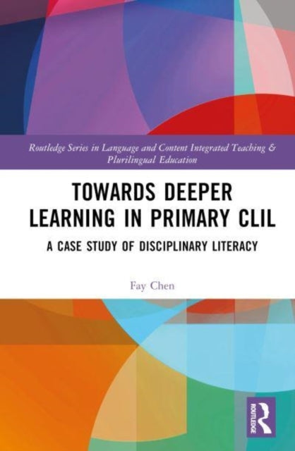 Towards Deeper Learning In Primary Clil A Case Study of Disc
