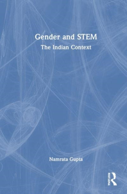 Gender and Stem The Indian Context