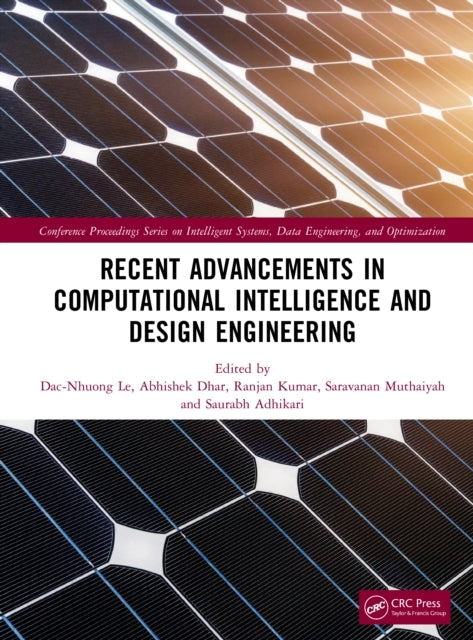Recent Advancements In Computational Intelligence And Design