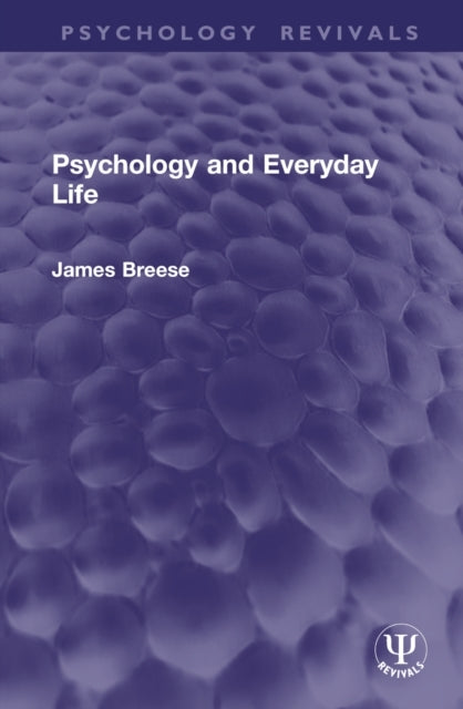 Psychology and Everyday Life