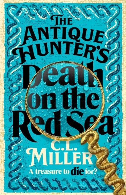 The Antique Hunter'S: Death On The Red Sea