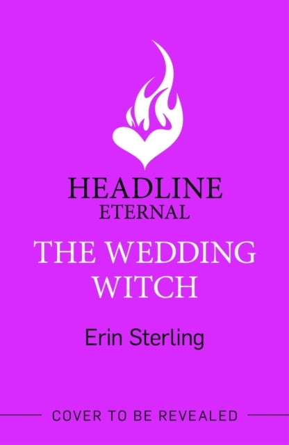The Wedding Witch The New Bewitching Rom-Com From The Author