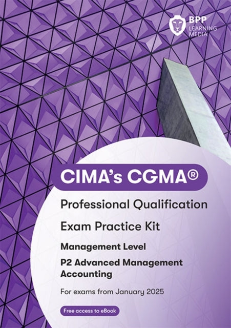 Cima P2 Advanced Management Accounting Exam Practice Kit