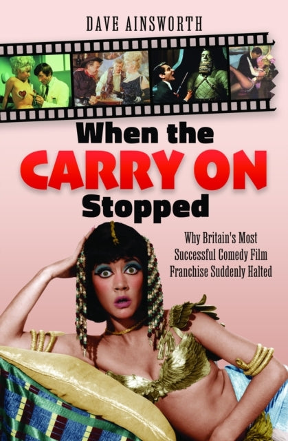 When The Carry On Stopped Why Britain'S Most Successful Come