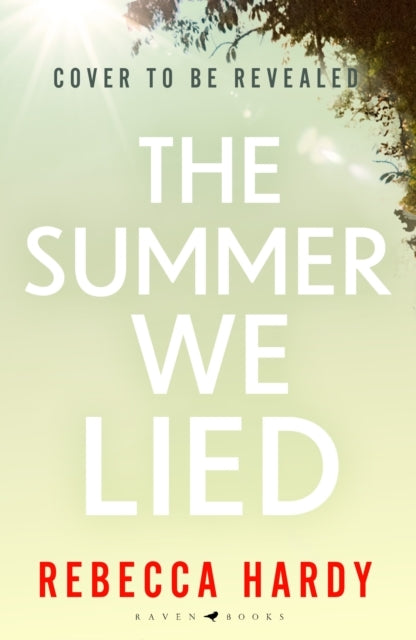 The Summer We Lied