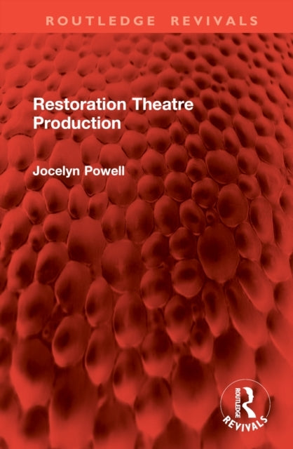 Restoration Theatre Production