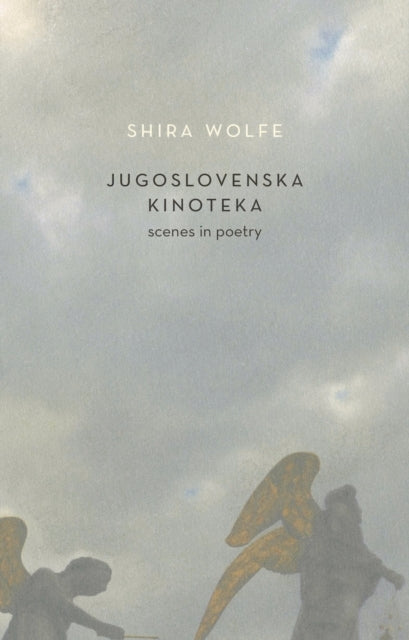 Jugoslovenska Kinoteka Scenes In Poetry