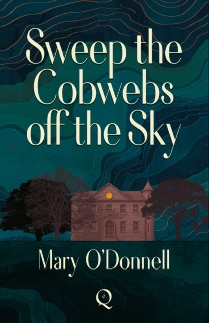 Sweep the Cobwebs Off the Sky