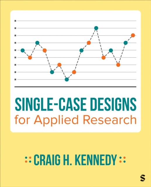 Single-Case Designs For Applied Research