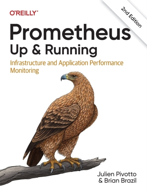 Prometheus: up & Running Infrastructure and Application Perf