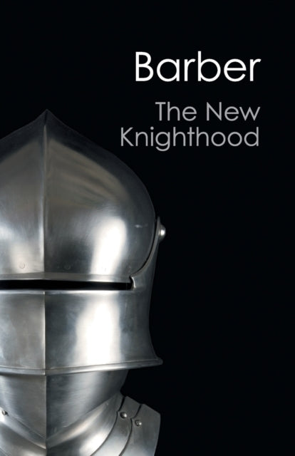 The New Knighthood