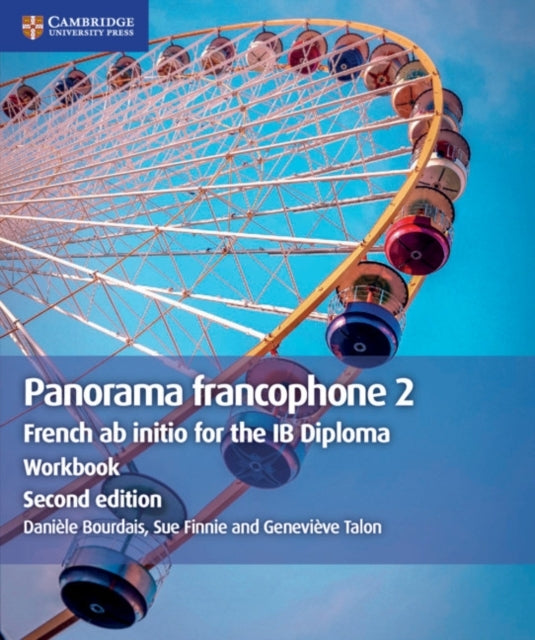 Panorama Francophone 2 Workbook French Ab Initio For The Ib