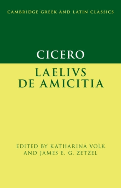 Cicero: Laelius De Amicitia