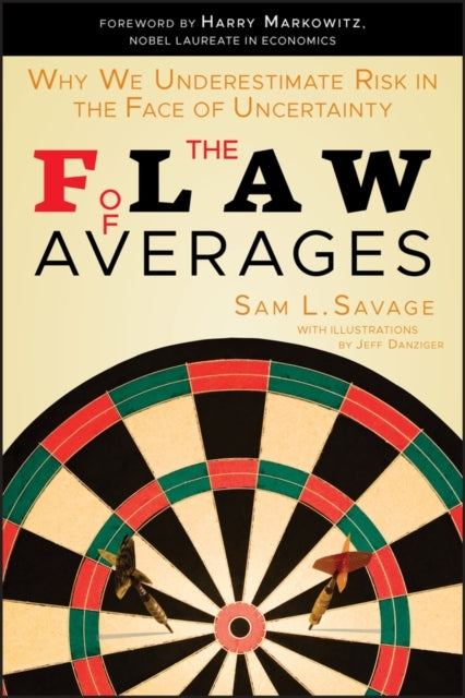 The Flaw of Averages