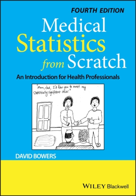 Medical Statistics From Scratch