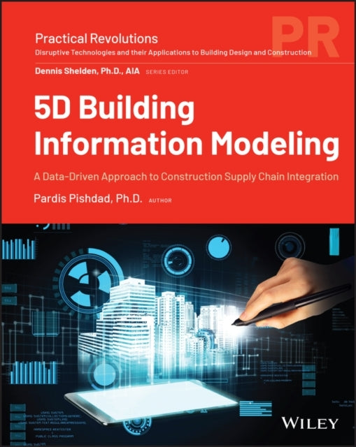 5D Building Information Modeling Data–Driven Construction Su