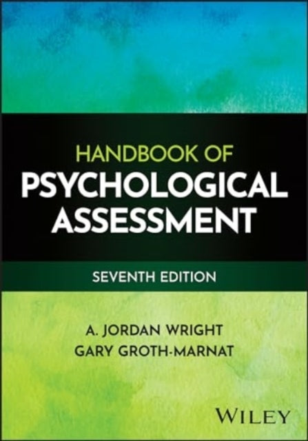 Handbook Of Psychological Assessment, Seventh Edit Ion