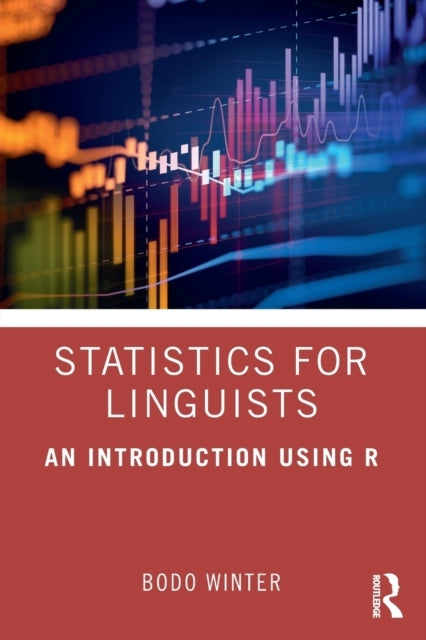 Statistics for Linguists: an Introduction Using R