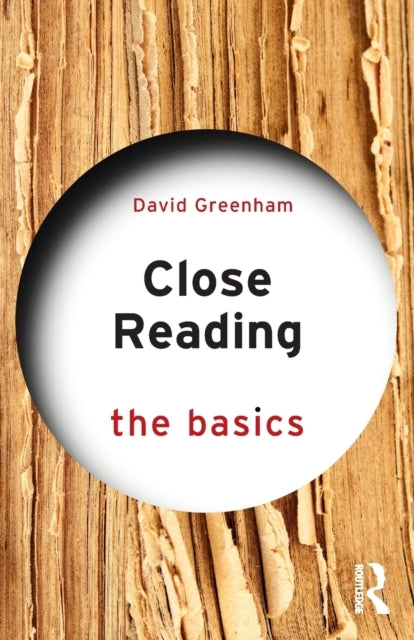 Close Reading: the Basics