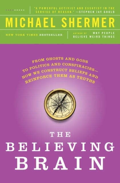 The Believing Brain