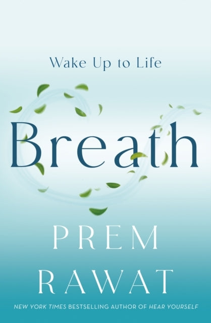 Breath Wake Up To Life