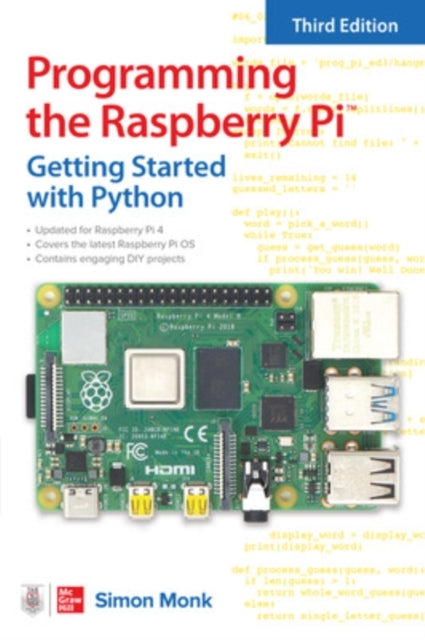 Programming the Raspberry Pi Third Edition Getting Started