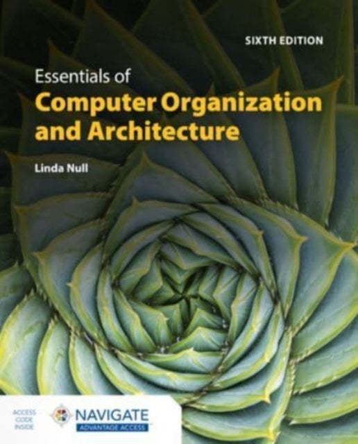 Essentials of Computer Organization and Architecture With Na