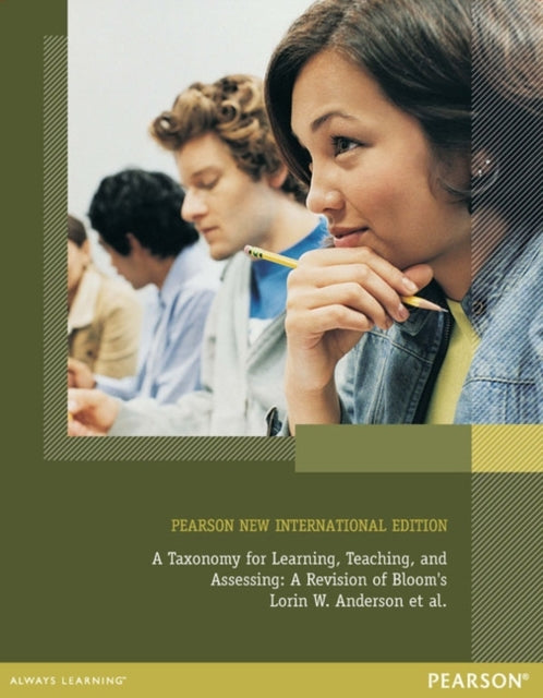 Taxonomy for Learning, Teaching, and Assessing, a Pearson Ne
