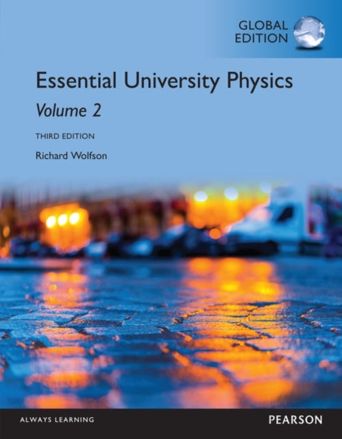 Essential University Physics Volume 2 Global Edition