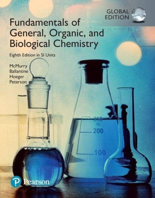 Fundamentals of General, Organic and Biological Chemistry in