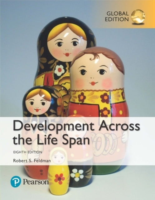 Development Across the Life Span Global Edition