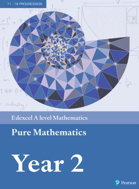 Pearson Edexcel A Level Mathematics Pure Mathematics Year 2