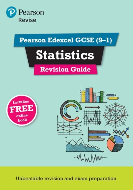 Pearson Revise Edexcel Gcse Statistics Revision Guide: Incl.