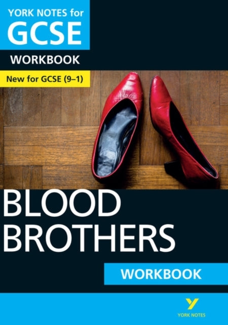 Blood Brothers: York Notes For Gcse Workbook: - The Ideal Wa