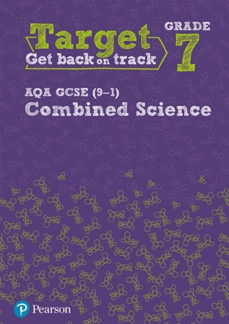 Target Grade 7 Aqa Gcse 9-1 Combined Science Intervention Wo