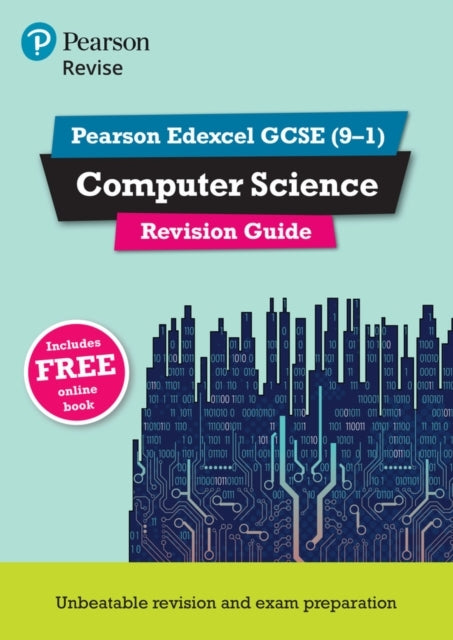 Pearson Revise Edexcel Gcse Computer Science Revision Guide: