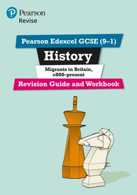 Pearson Revise Edexcel Gcse History Migrants In Britain, C.8