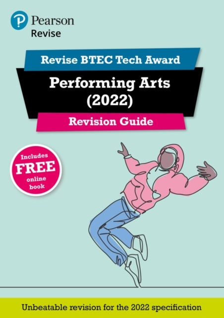 Pearson Revise Btec Tech Award Performing Arts Revision Guid
