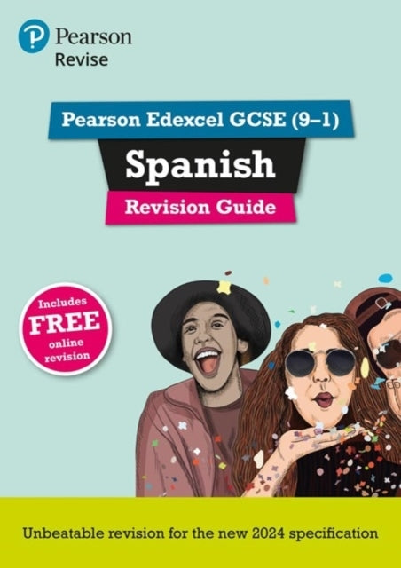 Pearson Revise Edexcel Gcse Spanish: Revision Guide Incl. Au