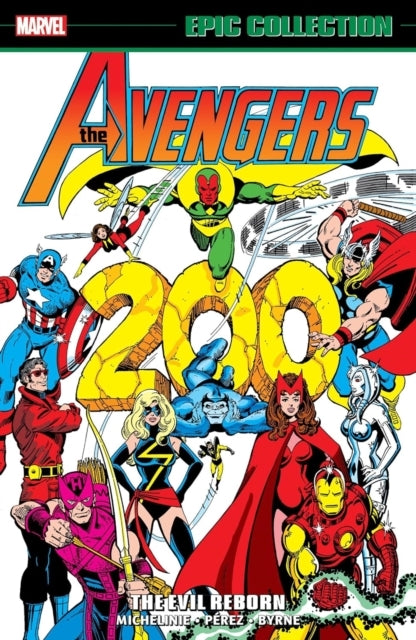 Avengers Epic Collection the Evil Reborn