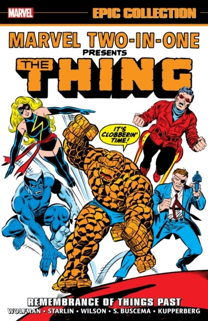 Marvel Two-in-one Epic Collection Remembrance of Things Pas