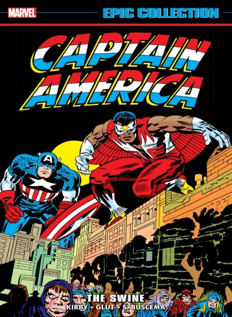 Captain America Epic Collection the Swine