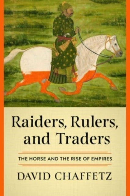 Raiders Rulers and Traders