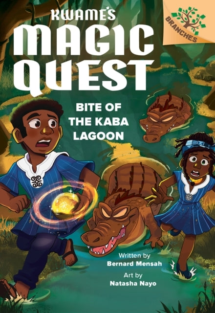 Bite Of The Kaba Lagoon: A Branches Book Kwame'S Magic Quest