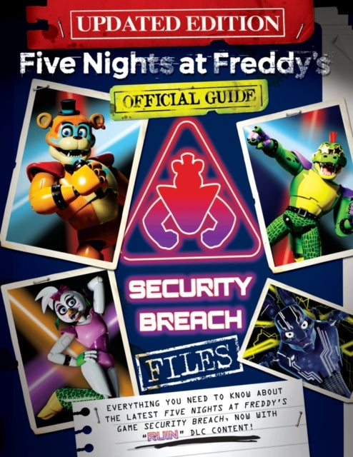 Five Nights at Freddy's the Security Breach Files - Updated