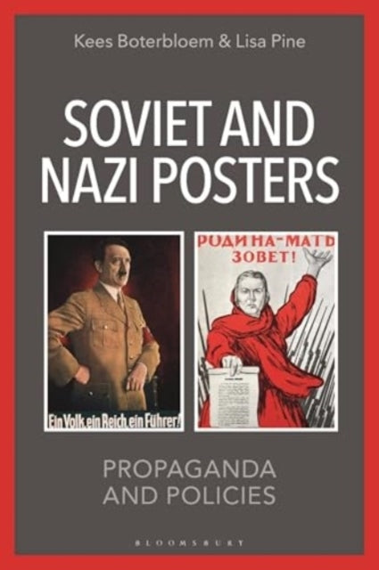 Soviet And Nazi Posters Propaganda And Policies
