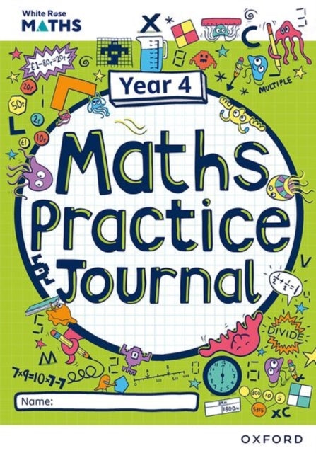 White Rose Maths Practice Journals Year 4 Workbook: Single C