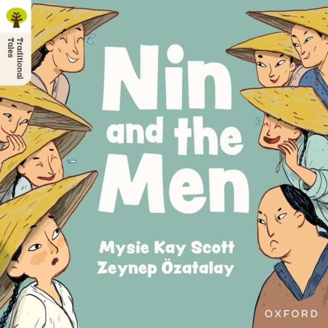 Oxford Reading Tree Traditional Tales: Level 1+: Nin And The